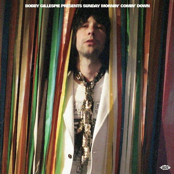 Bobby Gillespie - Presents Sunday.. You're (Bobby Gillespie) (2 LP)