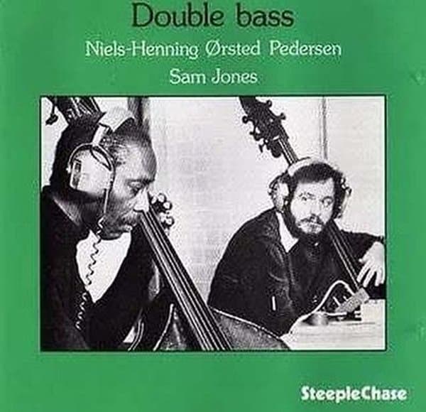 Niels-Henning Ørsted Pedersen & Sam Jones - Double Bass (LP)