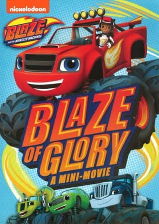 Blaze & The Monster Machines: Blaze Of Glory (Import)