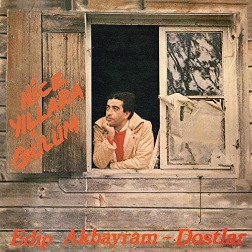 Edip Akbayram & Dostlar - Nice Yillara Gülüm (CD)