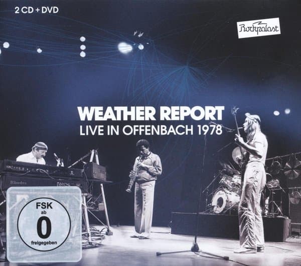 Weather Report - Live In Offenbach 1978 (2 CD | DVD)