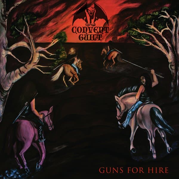 Convent Guilt - Guns For Hire (LP)
