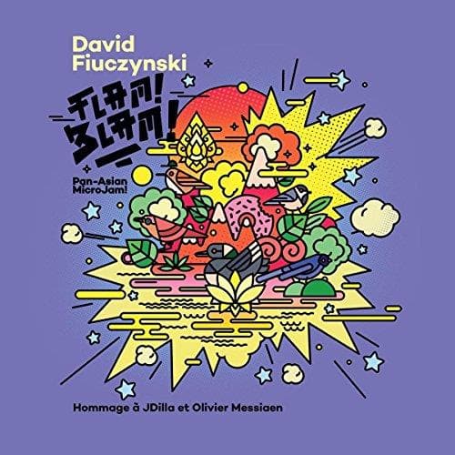 David Fiuczynski - Flam! Blam! Pan-Asian..