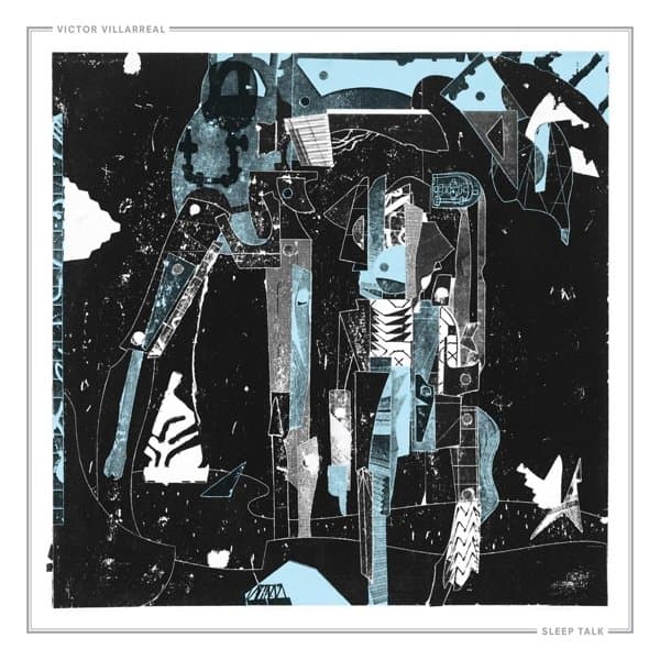 Victor Villarreal - Sleep Talk (LP) (Coloured Vinyl)