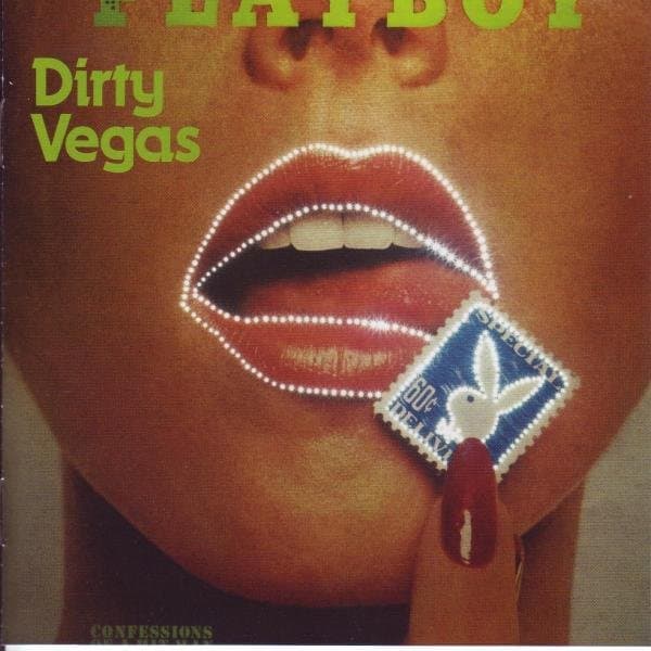 Dirty Vegas - One