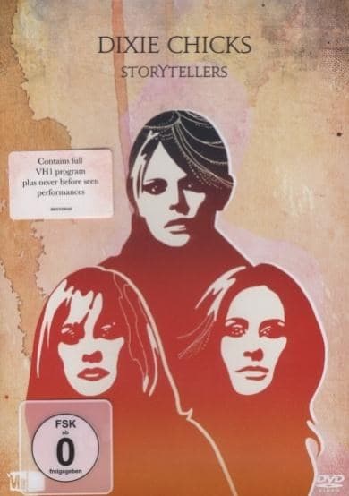 Dixie Chicks - Vh1 Storytellers: Dixie Chicks