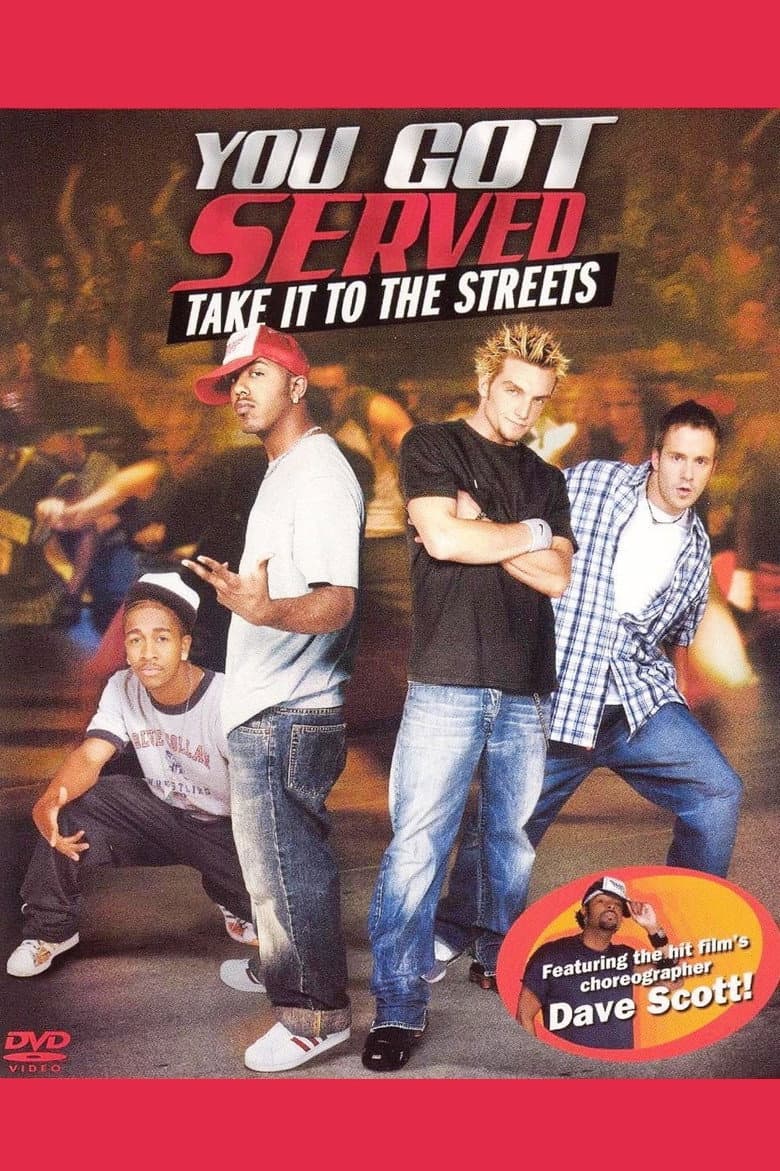 You Got Served: Take It To The Streets (Import)