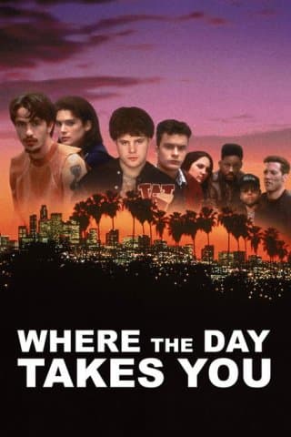 Where the Day Takes You (Import)