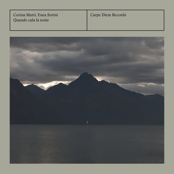 Corina Marti & Enea Sorini - Quando Cala La Notte (CD)