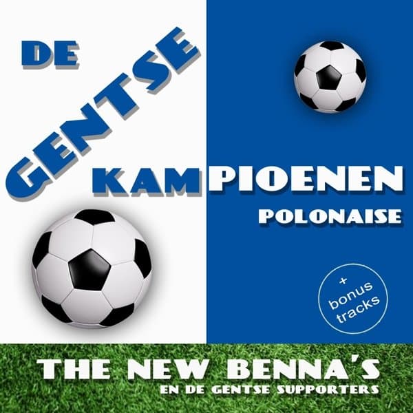 New Benna's & Gentse Supporters - De Gentse Kampioenen Polonaise (5" CD Single)