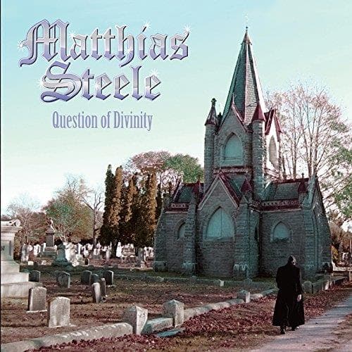 Matthias Steele - Question Of Divinity (CD)