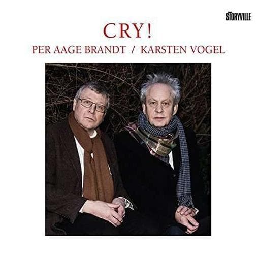 Per Aage Brandt & Karsten Vogel - Cry!