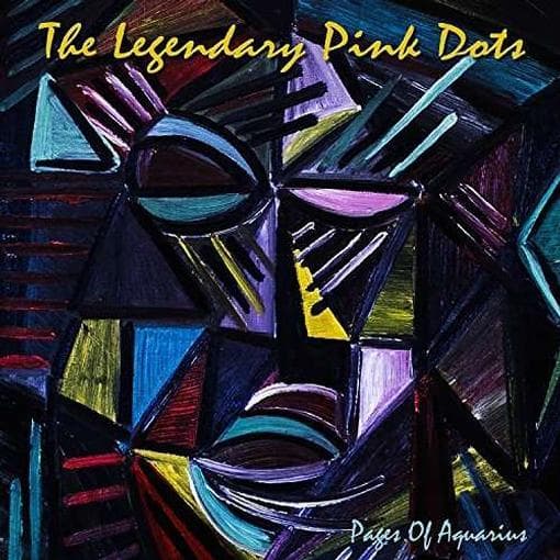 The Legendary Pink Dots - Pages Of Aquarius (CD)