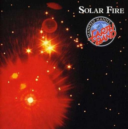 Manfred Mann's Earth Band - Solar Fire