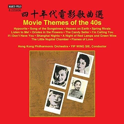 Hong Kong Philharmonic Orch & Yip Wing Sie - Movie Themes Of The 40S (CD)