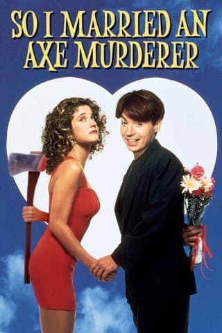 So I Married An Axe Murderer (Import)