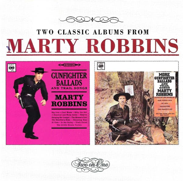 Gunfighter Ballads And Trail Songs / More Gunfighter Ballads And Trail Songs