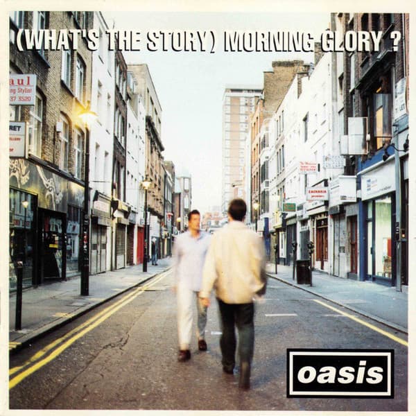 (What's The Story) Morning Glory?