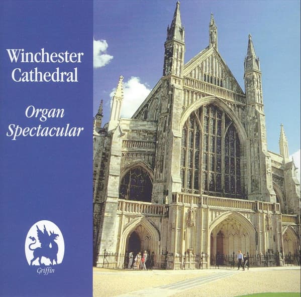 Winchester Cathedral Organ Spectacular