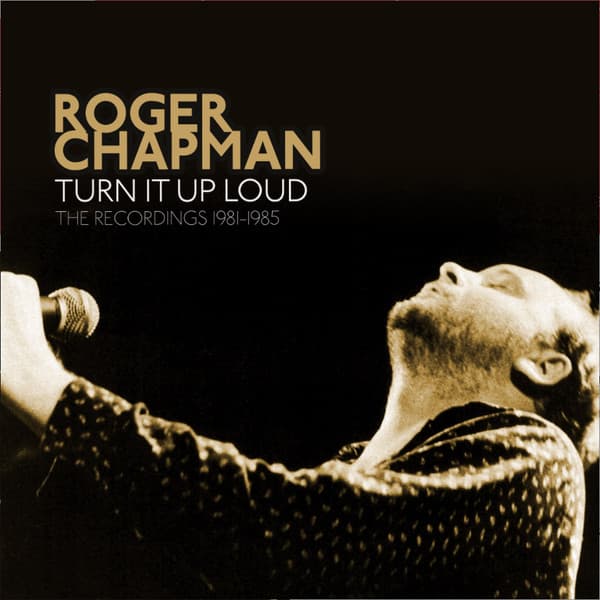 Turn It Up Loud ( The Recordings 1981-1985 )