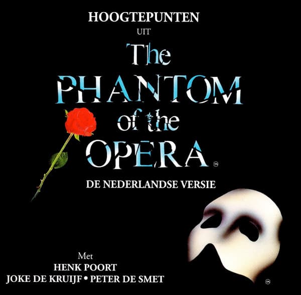 Hoogtepunten Uit The Phantom Of The Opera (De Nederlandse Versie)