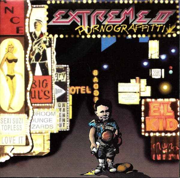 Extreme II : Pornograffitti (A Funked Up Fairytale)
