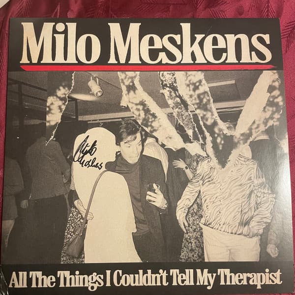 All The Things I Couldn’t Tell My Therapist