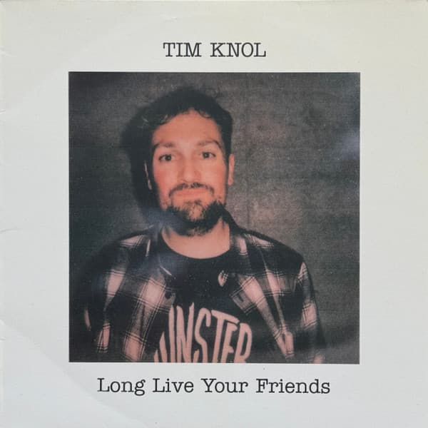 Long Live Your Friends