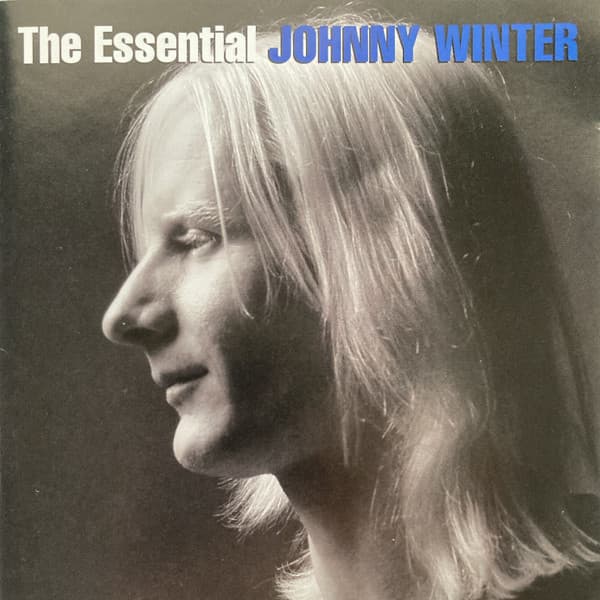 The Essential Johnny Winter