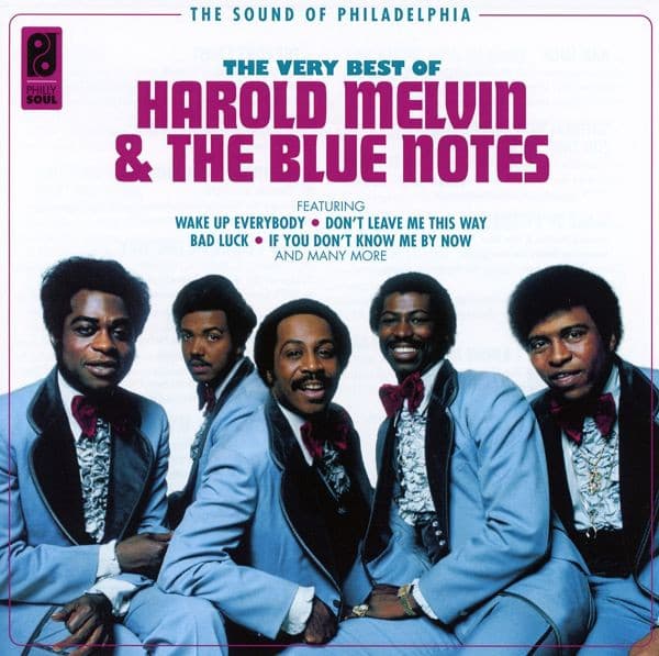 The Very Best Of Harold Melvin And The Blue Notes