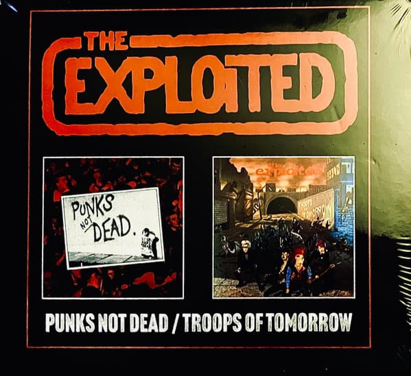 Punks Not Dead / Troops of Tomorrow