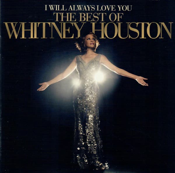 I Will Always Love You: The Best Of Whitney Houston
