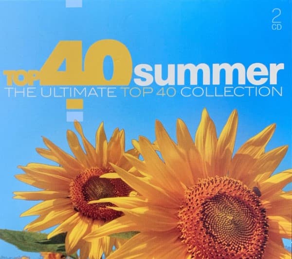 Top 40 Summer (The Ultimate Top 40 Collection)