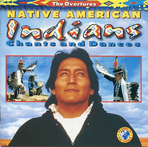 Native American Indians Chants And Dances