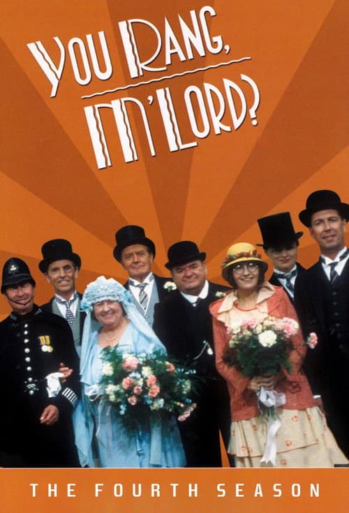 You Rang, M'Lord? - Season 4
