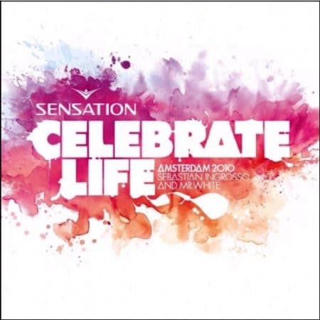 Sensation - Celebrate Life - Amsterdam 2010
