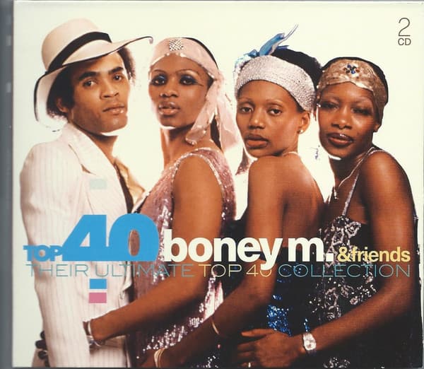 Boney M. & Friends (Their Ultimate Top 40 Collection)