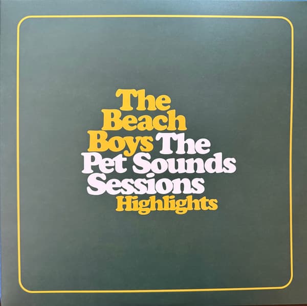 The Pet Sounds Sessions Highlights