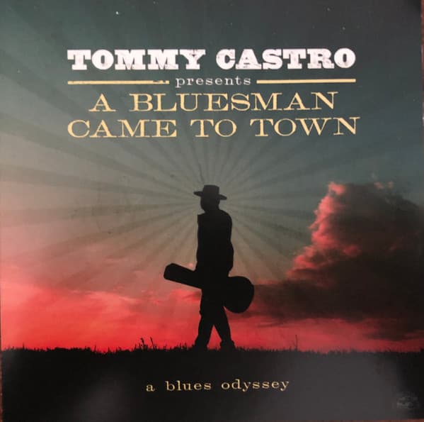 A Bluesman Came To Town (A Blues Odyssey)