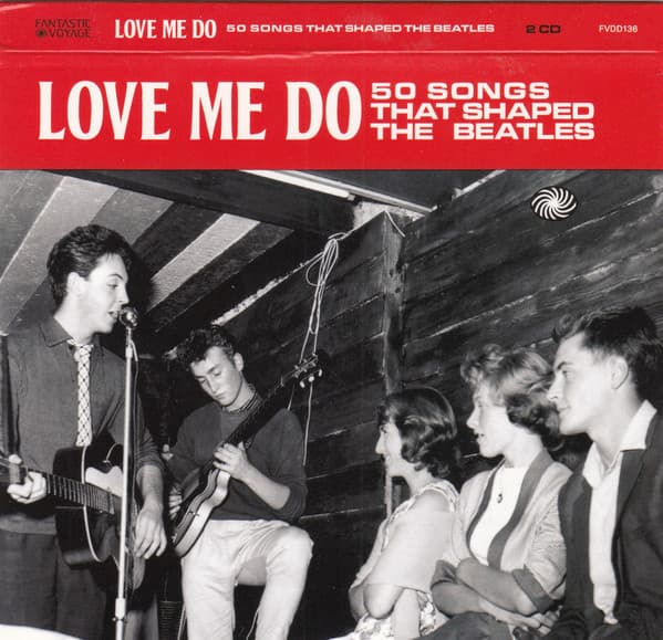 Love Me Do, 50 Songs That Shaped The Beatles