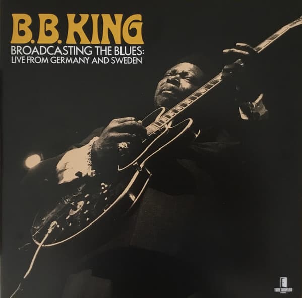 Broadcasting The Blues: Live From Germany And Sweden