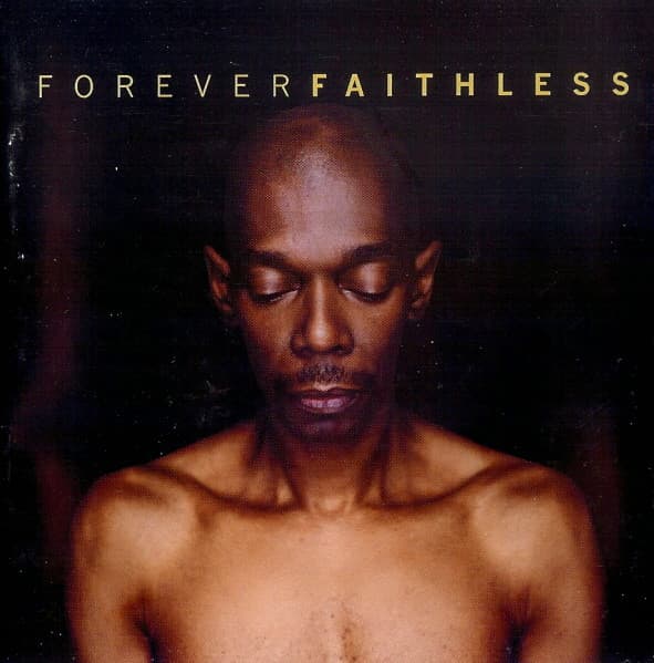 Forever Faithless (The Greatest Hits)