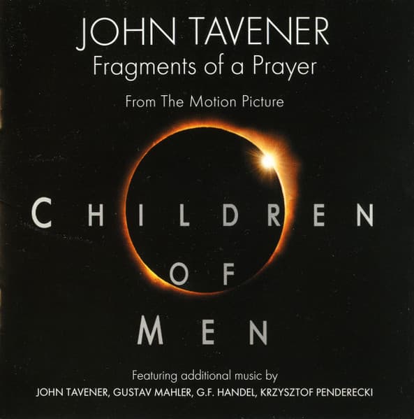 Fragments Of A Prayer (From The Motion Picture Children Of Men)