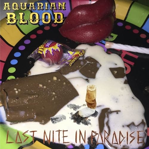 Aquarian Blood - Last Nite In Paradise (LP)
