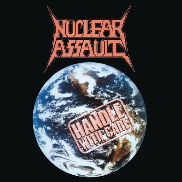 Nuclear Assault - Handle With Care (CD) (Remastered)