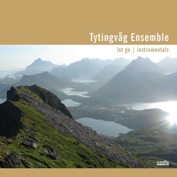 Tytingvag Ensemble - Let Go Instrumentals (CD) (Remastered)