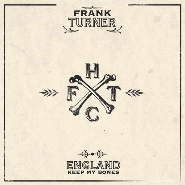 Frank Turner - England Keep My Bones (2 LP) (10th Anniversary Edition) (Coloured Vinyl) (Limited Edition)
