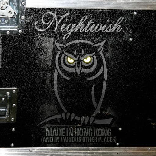 NIGHTWISH - Made In Hong Kong (and In Various Other Places)