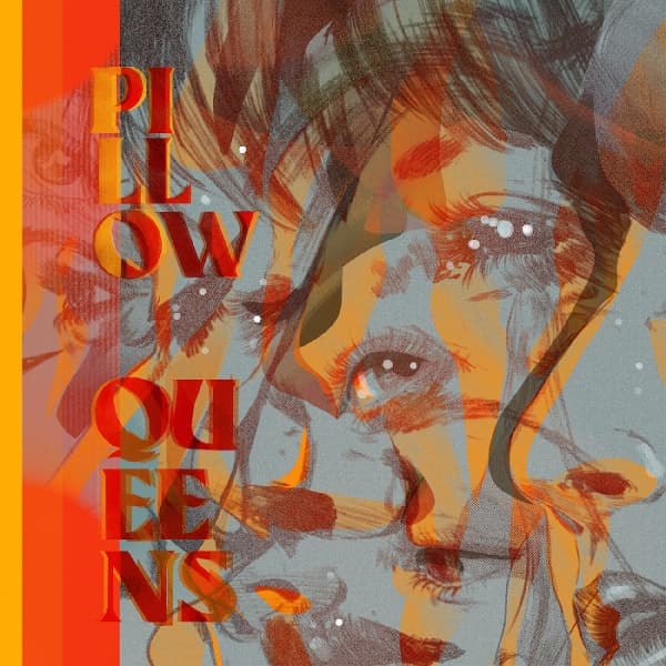 Pillow Queens - Leave The Light On (LP)