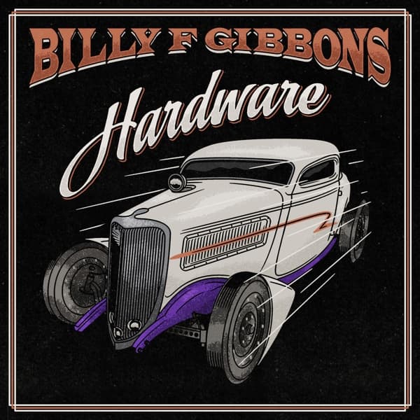 Billy F Gibbons - Hardware (CD) (Deluxe Edition)
